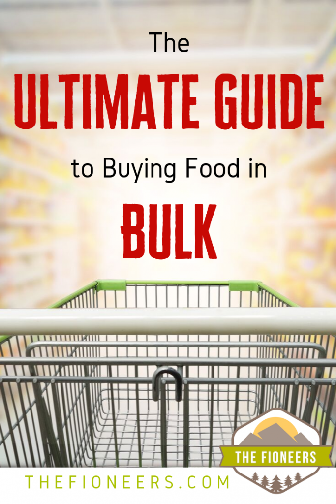 The Ultimate Guide to Buying Food in Bulk - The Fioneers